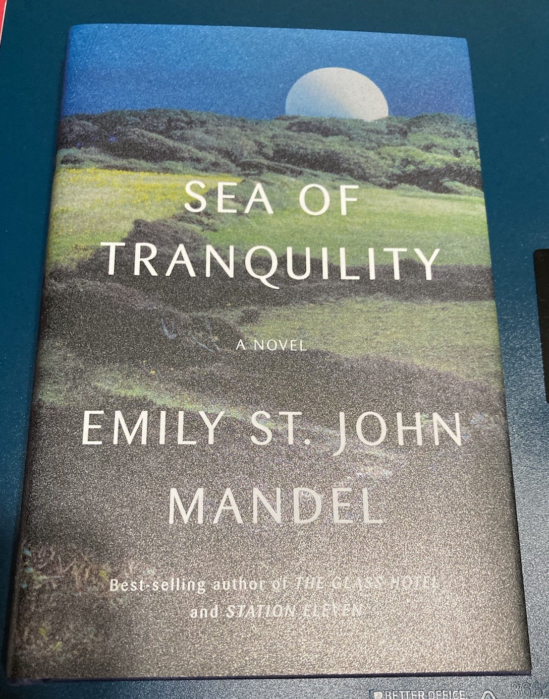 Sea of Tranquility : A Novel by Emily St. John Mandel (2022, Hardcover)