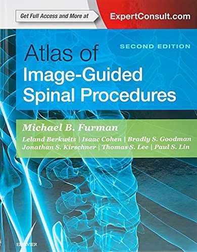 Atlas of Image-Guided Spinal Procedures – Hardcover, by Furman MD Michael – New