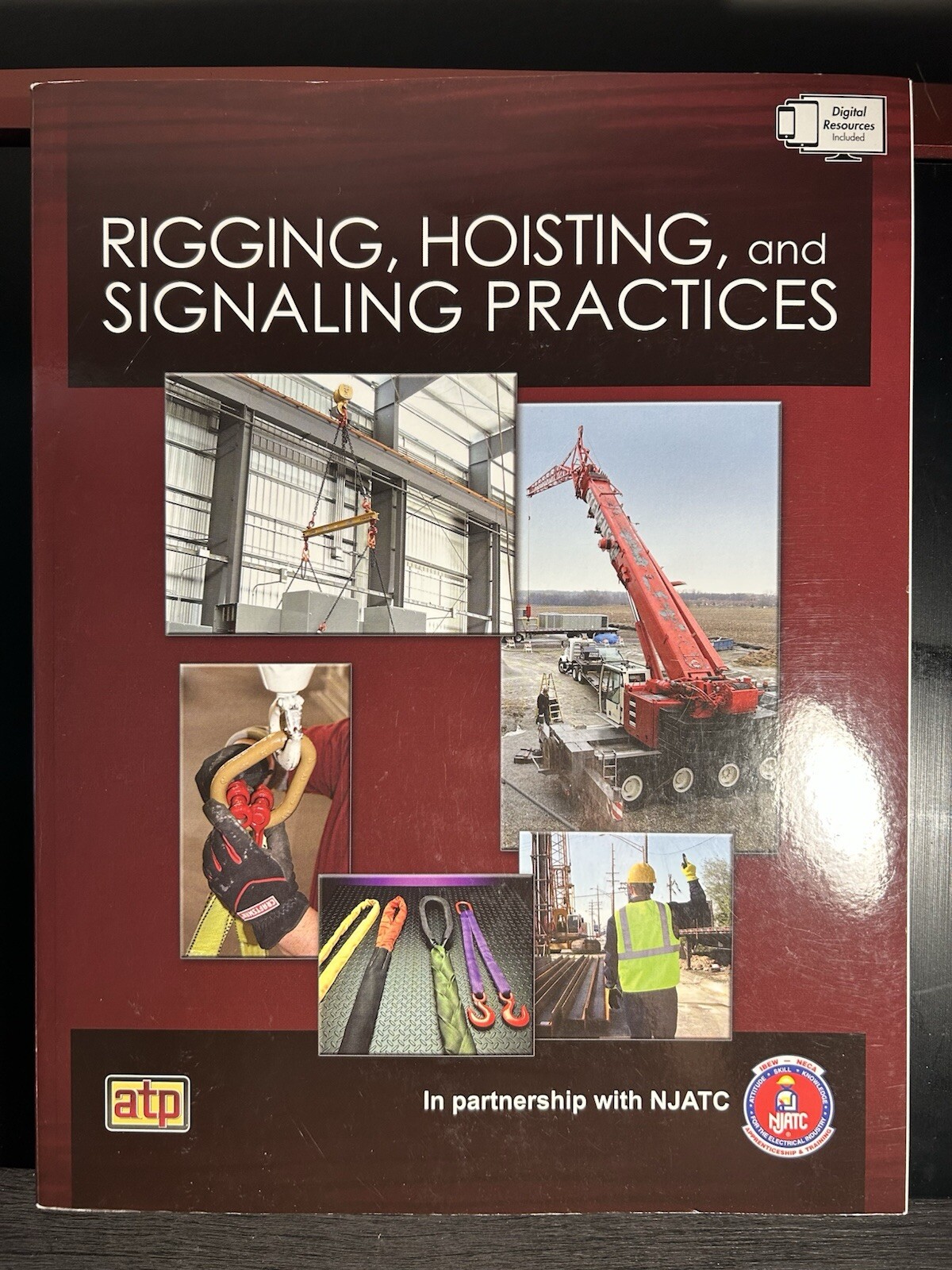 Rigging, Hoisting, and Signaling Practices by American Technical Publishers…