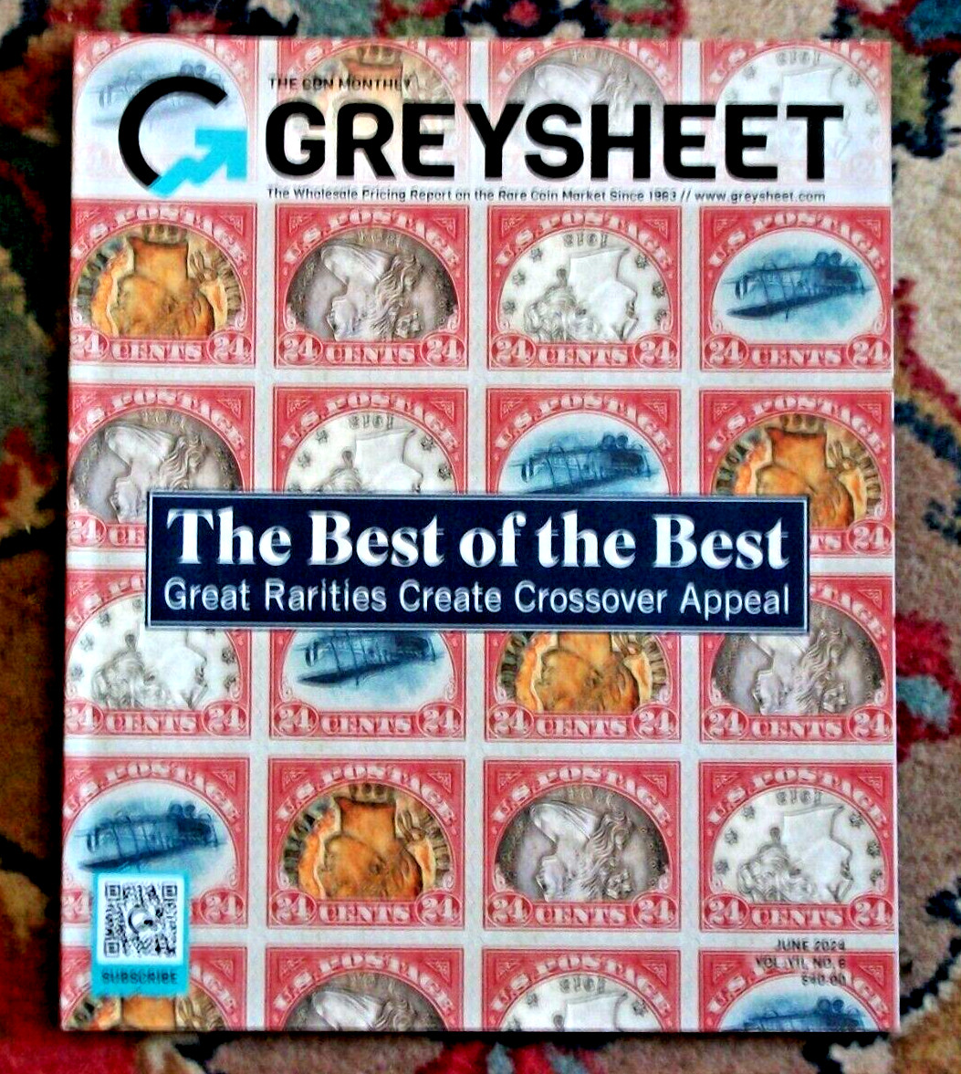 Official Greysheet Magazine CDN WHOLESALE PRICING REPORT JUNE 2024 VOL VII No.6