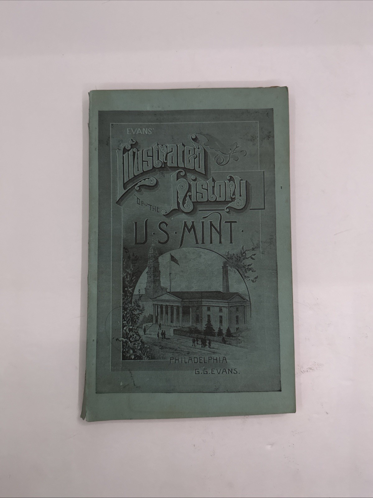 Antique 1897 Illustrated History of the U.S. Mint Guide Book