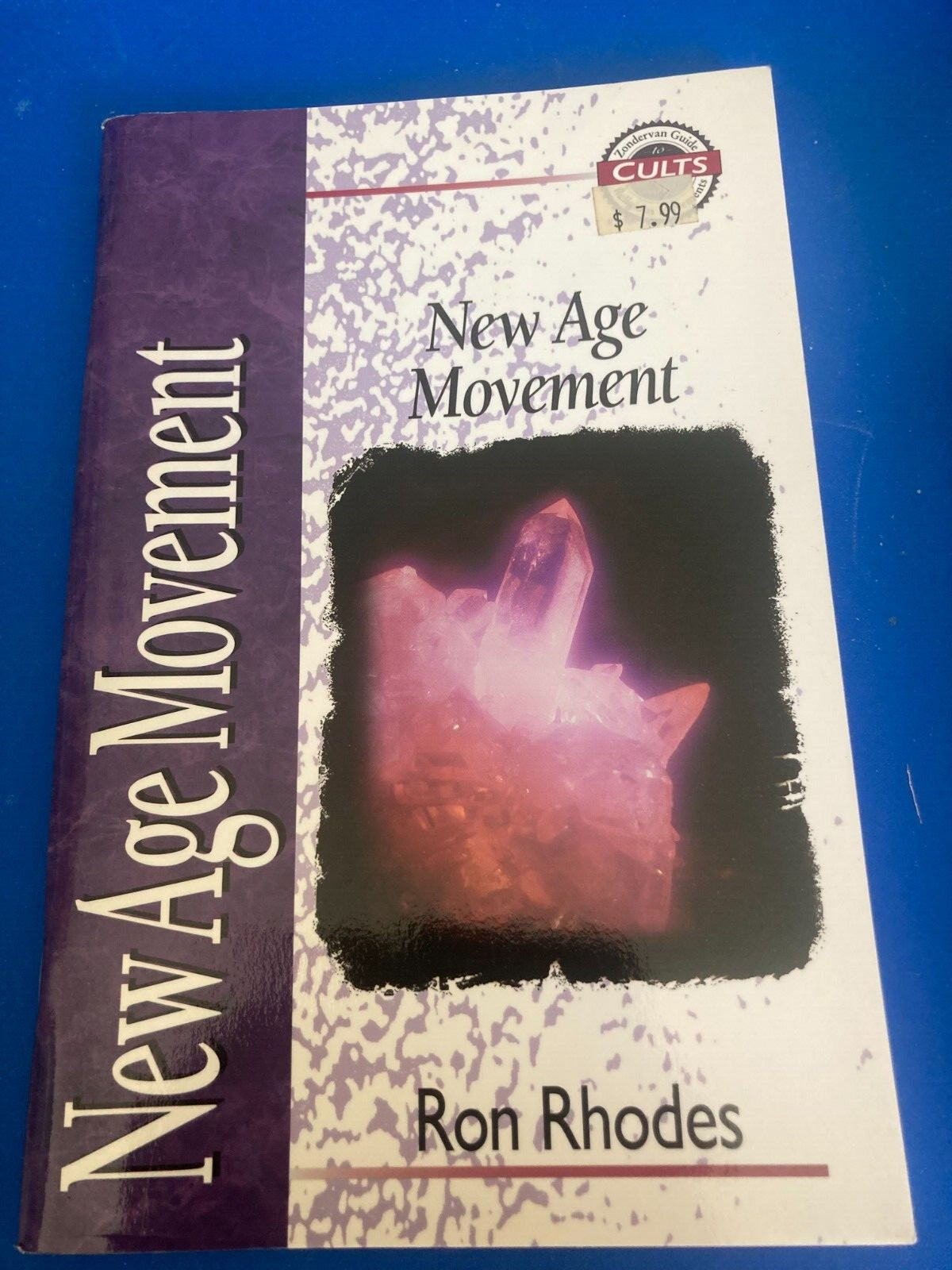 NEW AGE MOVEMENT BY RON RHODES