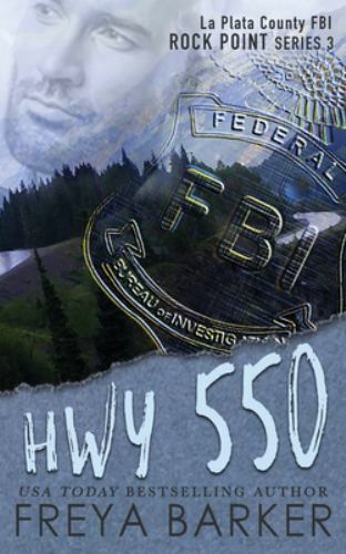 Hwy 550 (Rock Point), Barker, Freya, Excellent Book