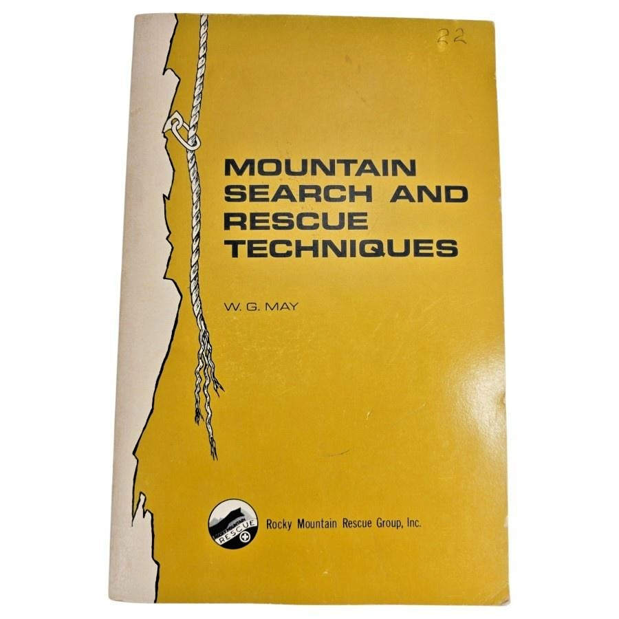 Mountain Search And Rescue Techniques W G May 1972 Rocky Mountains Book Vtg