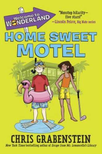 Welcome to Wonderland #1: Home Sweet Motel – Hardcover – VERY GOOD