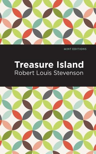 Robert Louis Stevenson Treasure Island (Hardback) Mint Editions (UK IMPORT)