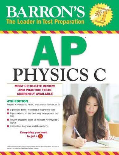 Barron’s AP Physics C, 4th Edition – Paperback – ACCEPTABLE