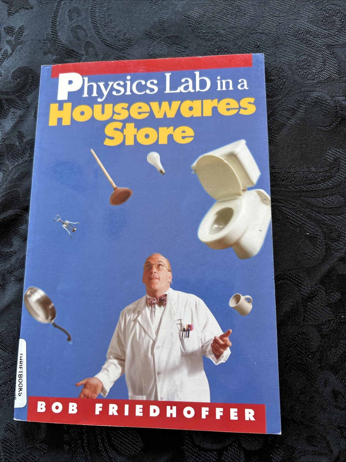 Physics Lab In A Housewares Store (Homeschool Science)