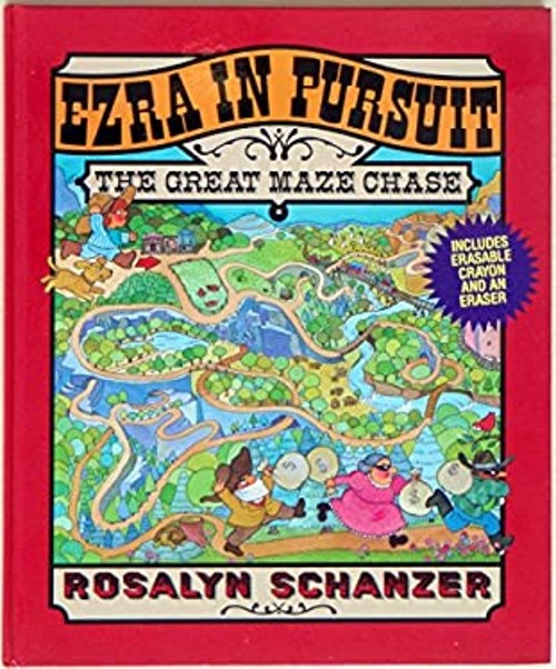 Ezra in Pursuit : A Book of Mazes Hardcover Rosalyn Schanzer
