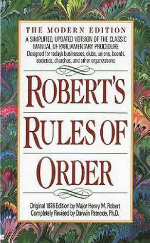 Robert’s Rules of Order: A Simplified, Updated Version of the Classic Man – GOOD