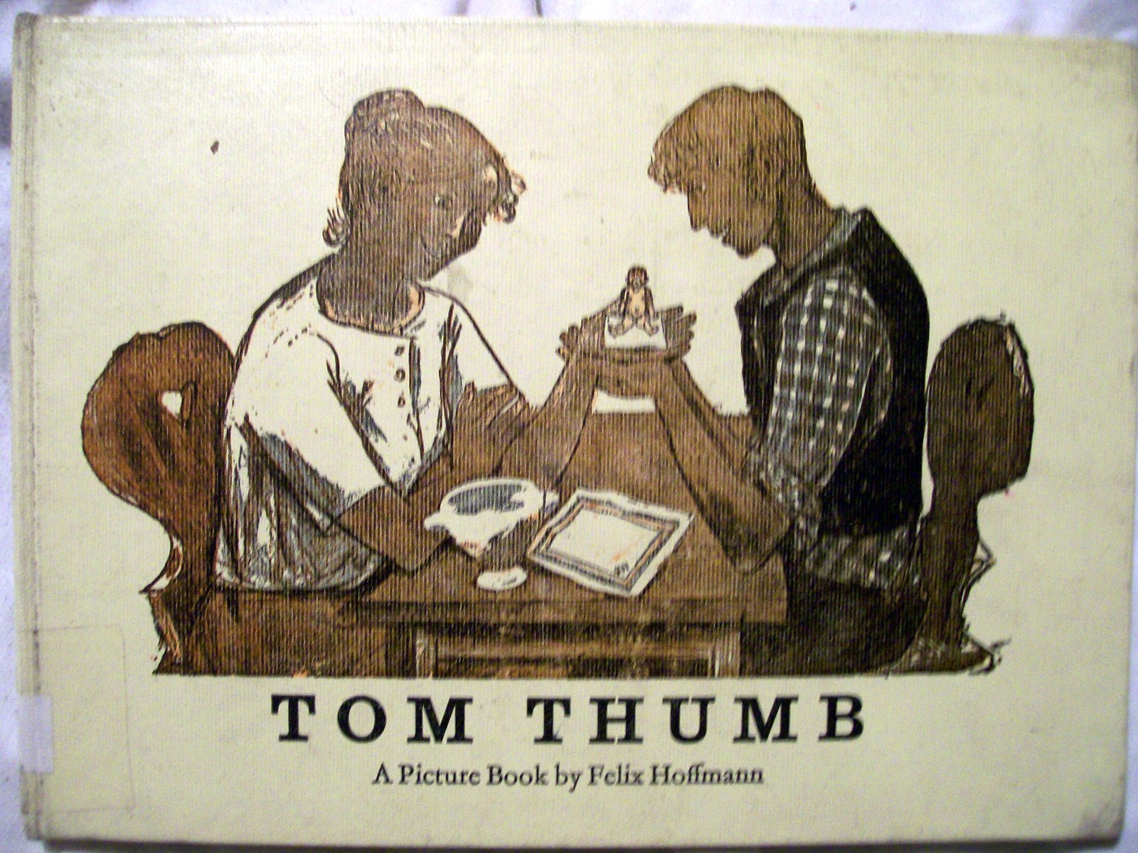 TOM THUMB A PICTURE BOOK FROM FELIX HOFFMANN 1974 HARDCOVER