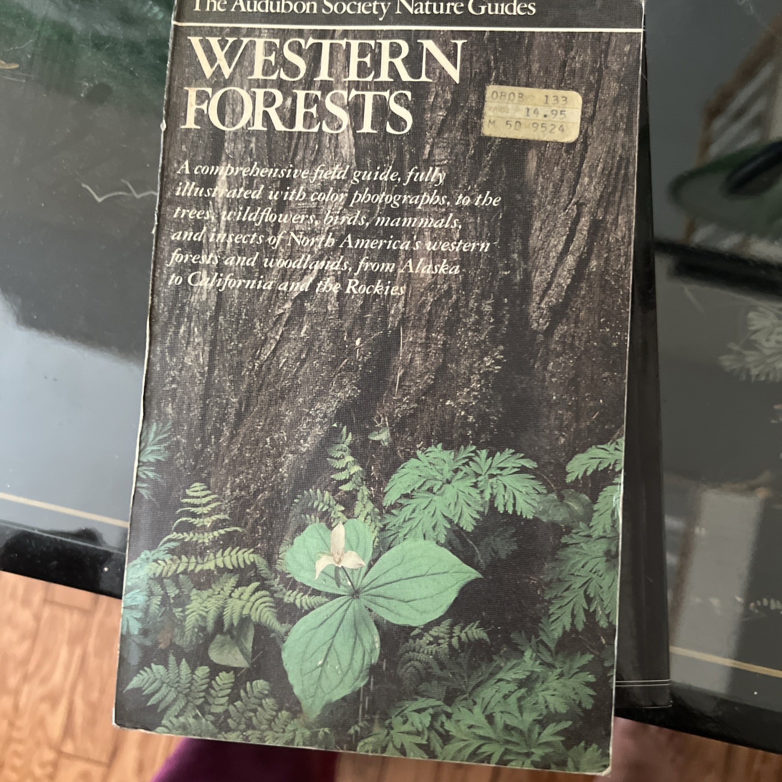 Western Forests, Audubon Society Nature Guides, Fully Illustrated Field Guide265