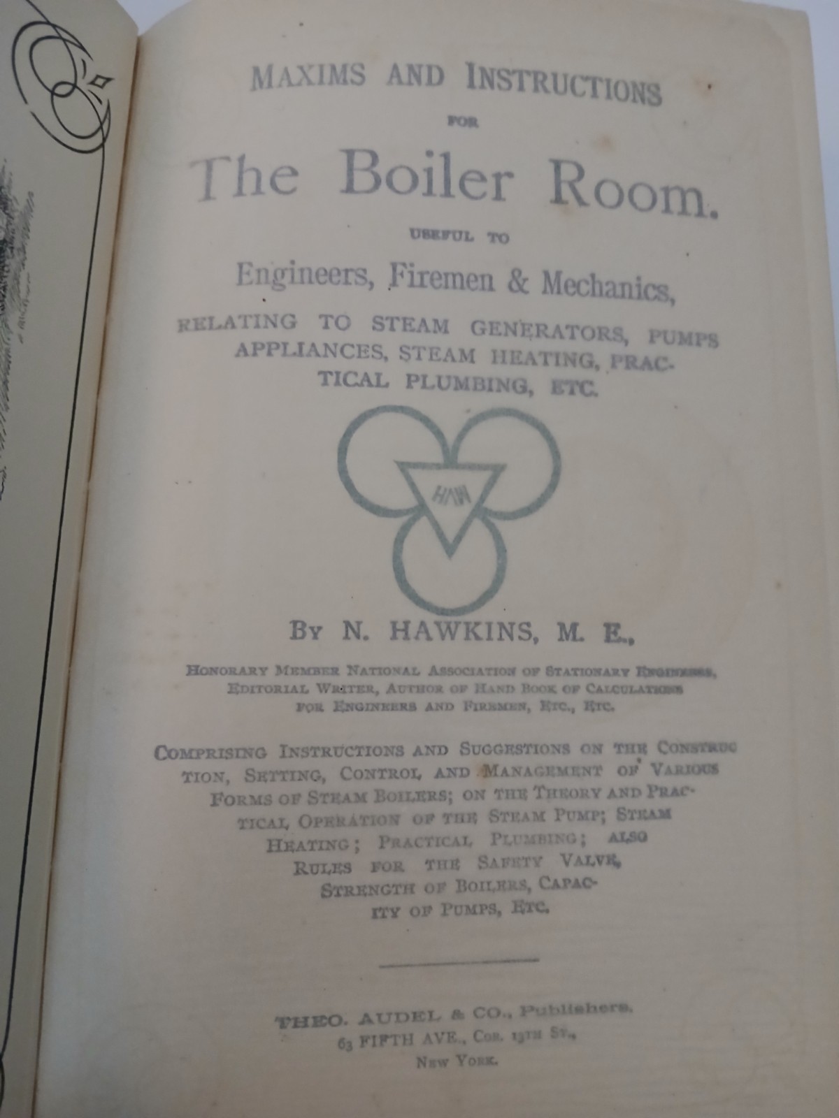 MAXIMS AND INSTRUCTIONS FOR THE BOILER ROOM N. HAWKINS AUDELS 1903 HARDCOVER B18
