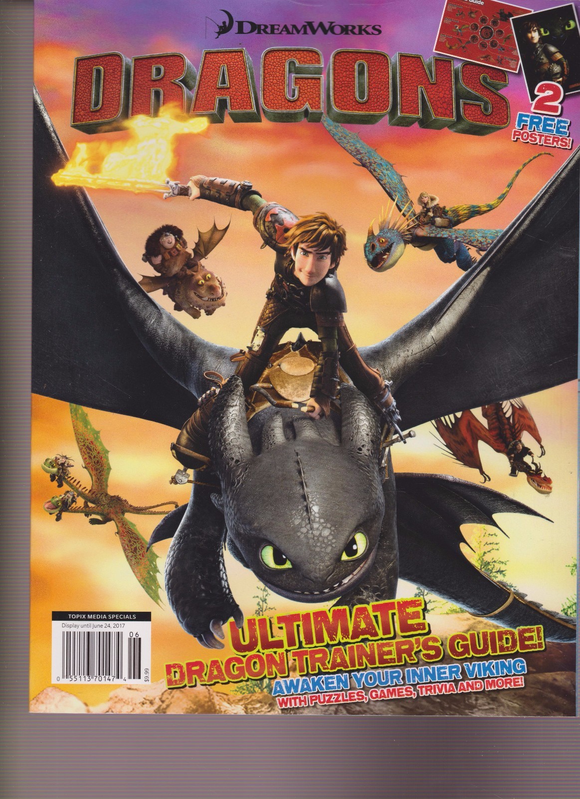 DREAM WORKS MAGAZINE DRAGONS 2017, WITH 2 FREE POSTERS.