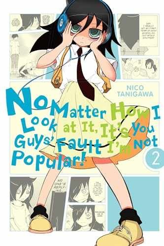 No Matter How I Look at It, It’s You – Paperback, by Tanigawa Nico – Very Good