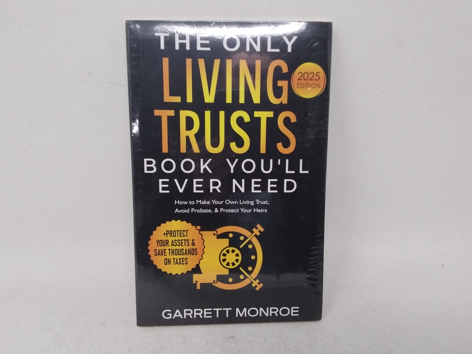 The Only Living Trusts Book You’ll Ever Need: How to Make Your Own Living Trust
