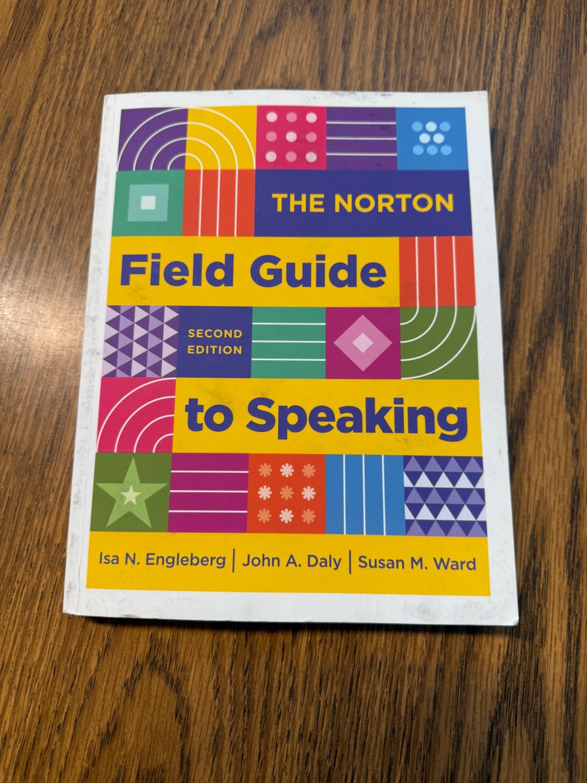 The Norton Field Guide to Speaking Engleberg Daly Ward 2nd Ed (2012) [G]