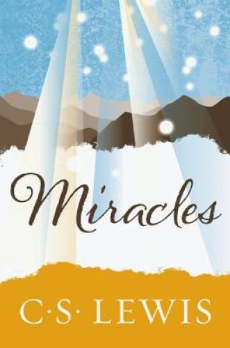 Miracles – Paperback By Lewis, C. S. – VERY GOOD