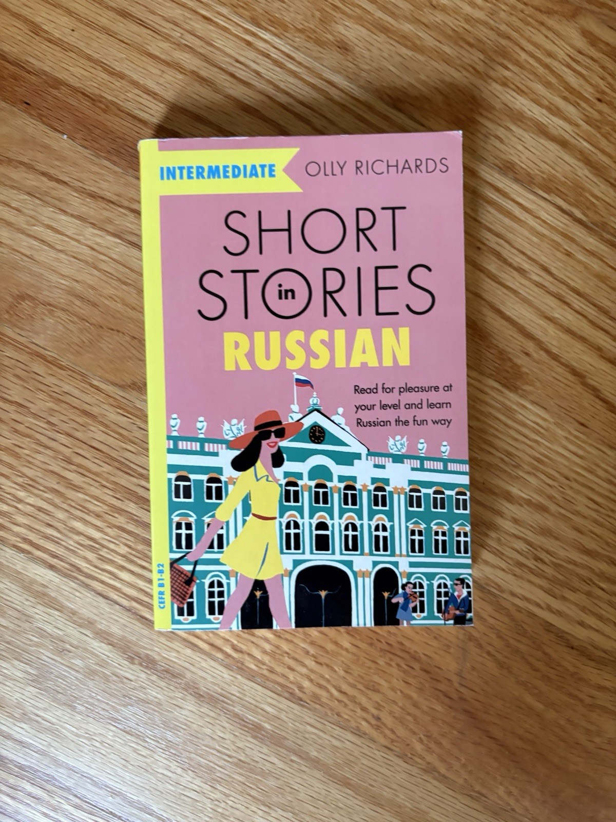 Short Stories in Russian for Intermediate Learners by Olly Richards (Paperback)