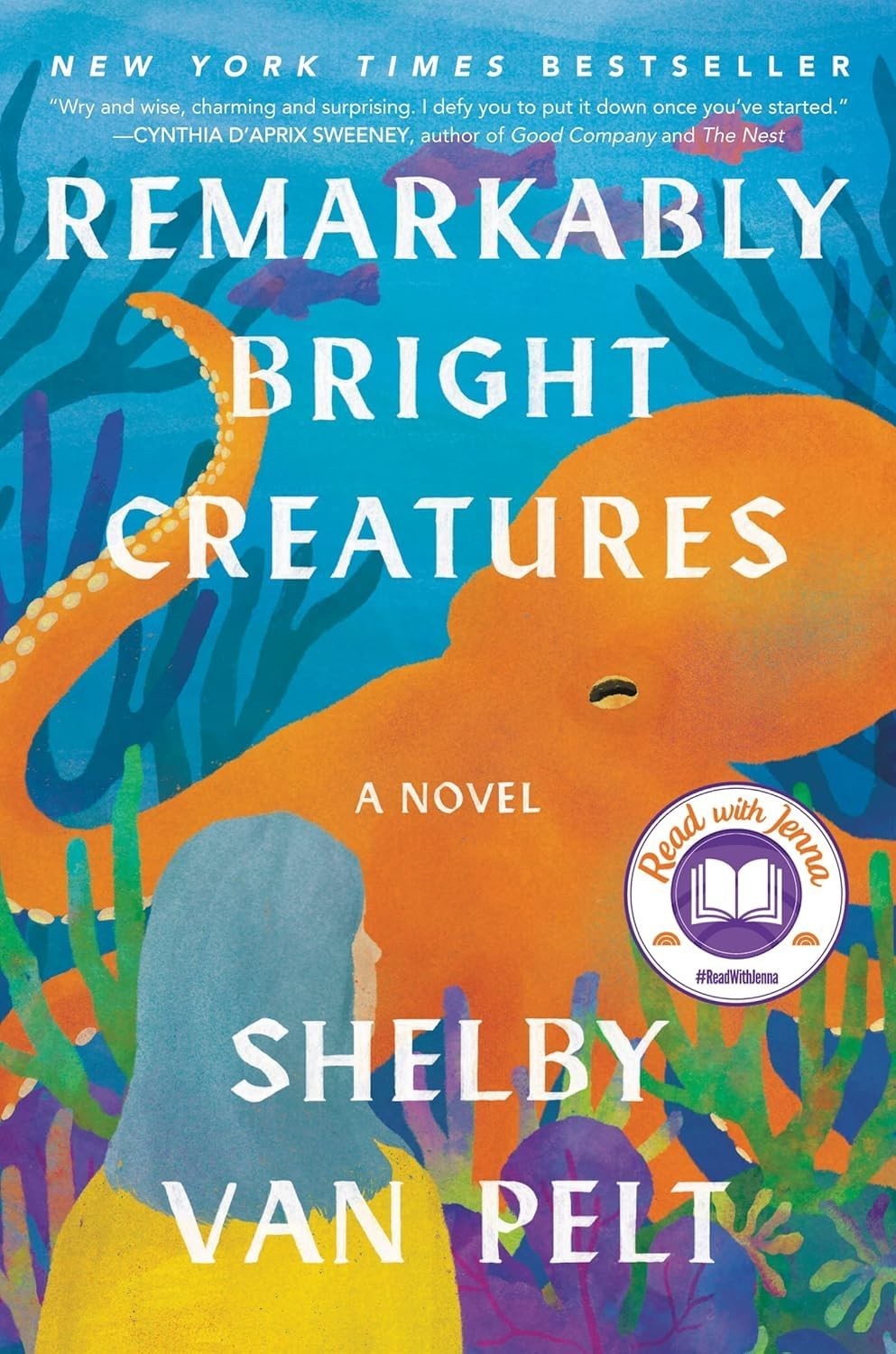 Remarkably Bright Creatures by Shelby Van Pelt Paperback Free Shipping