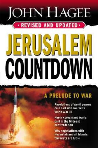 Jerusalem Countdown: Revised and Updated – Paperback By Hagee, John – GOOD