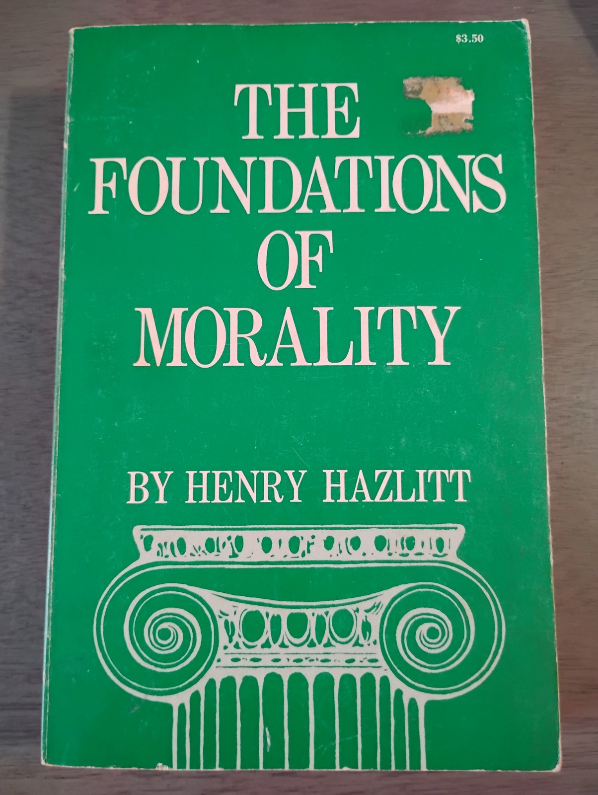 The Foundations of Morality Henry Hazlitt 1972 Nash Publishing Vintage Paperback