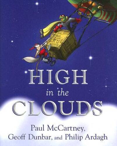 High in the Clouds – Hardcover By McCartney, Paul – GOOD