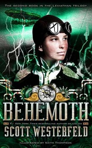 Behemoth (The Leviathan Trilogy) – Hardcover By Westerfeld, Scott – GOOD