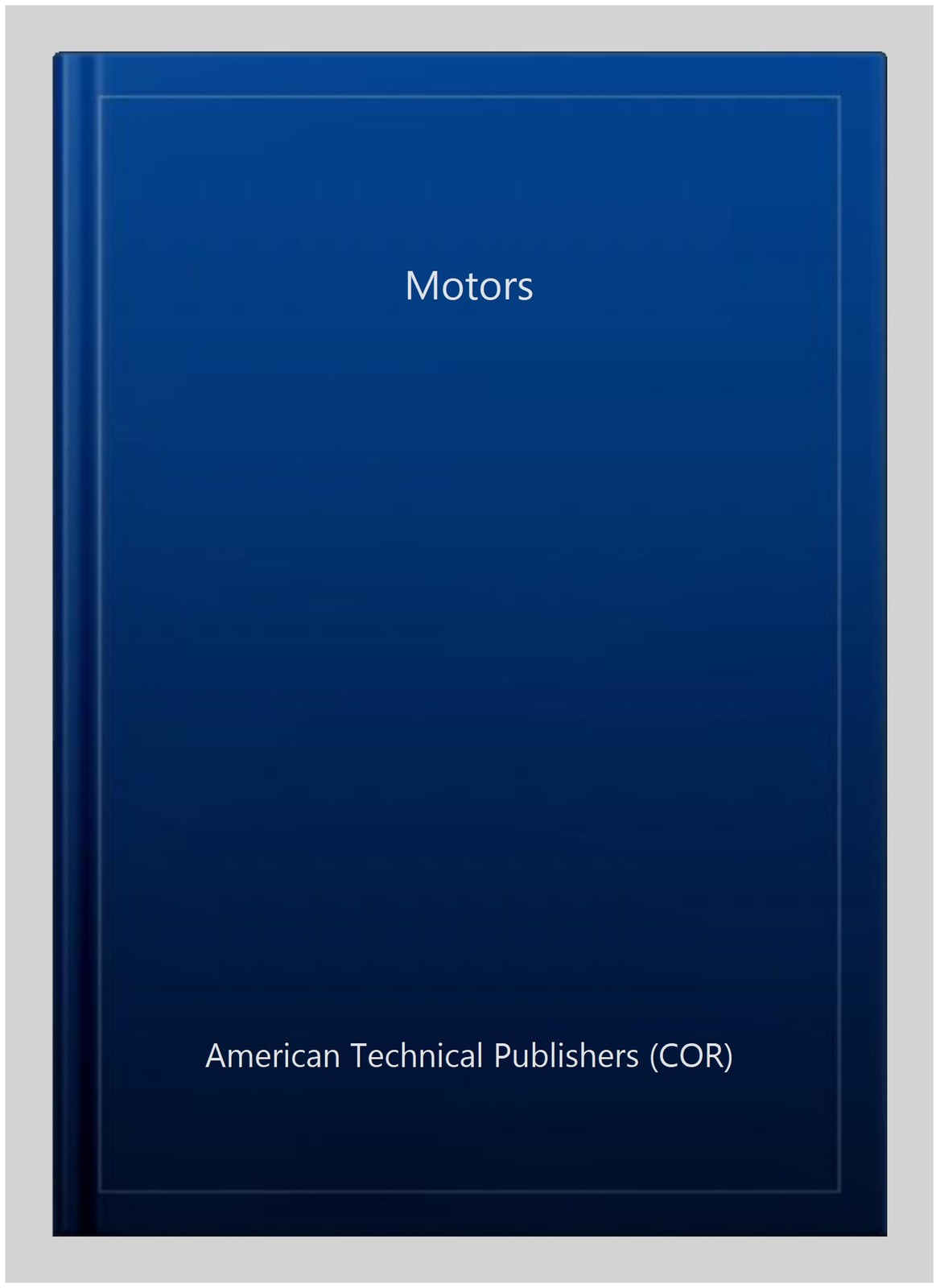 Motors, Hardcover by American Technical Publishers (COR), Used Good Condition…