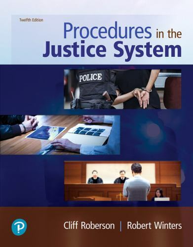 Procedures in the Justice System by Roberson, Cliff, Winters, Robert