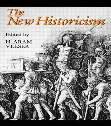 The New Historicism – Paperback By Veeser, Harold – GOOD