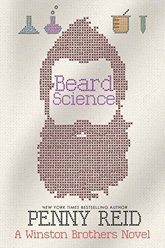 BEARD SCIENCE (WINSTON BROTHERS BOOK 3) (VOLUME 3) By Penny Reid **Excellent**