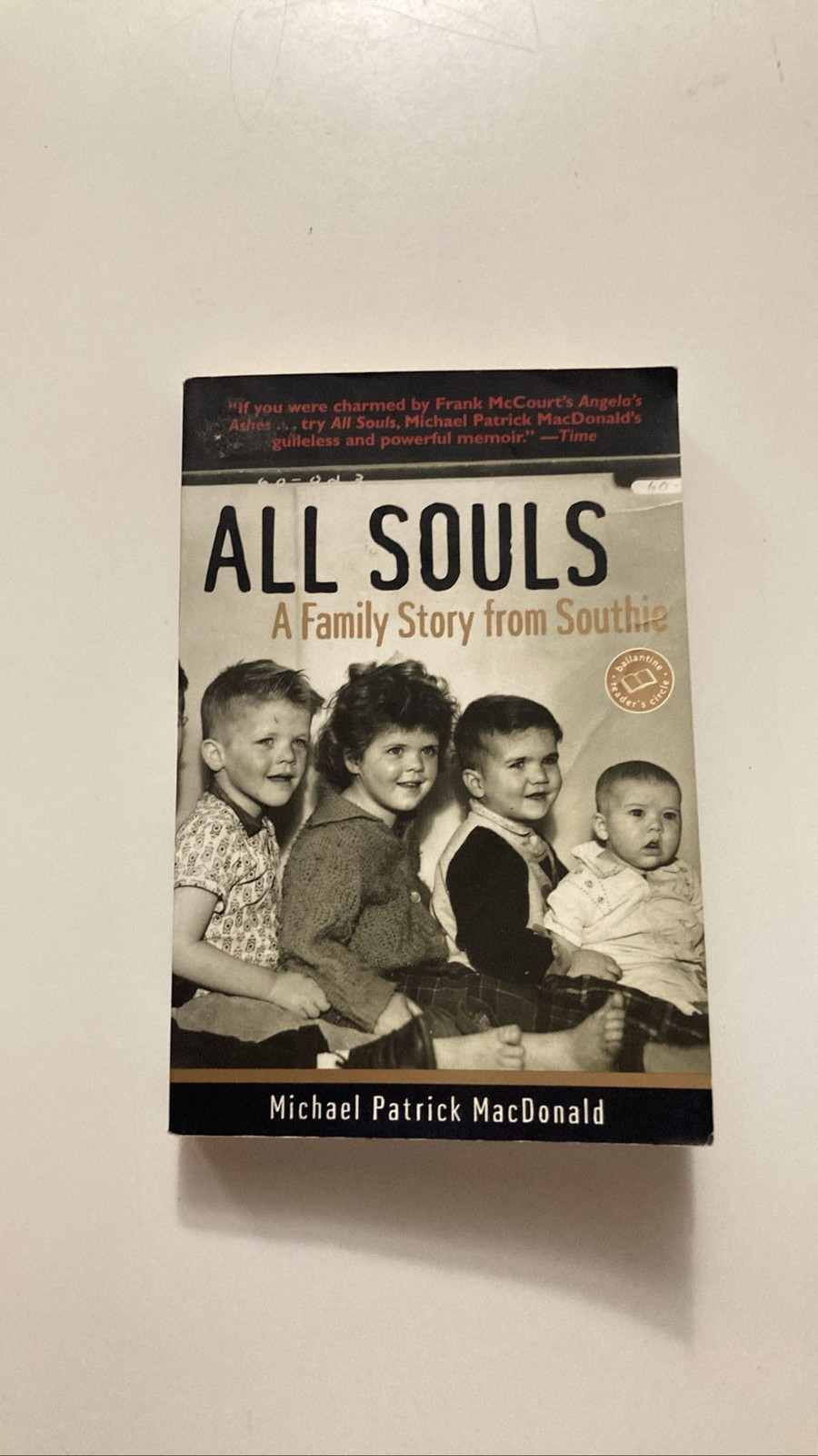 All Souls: A Family Story from Southie by Michael Patrick MacDonald Paperback