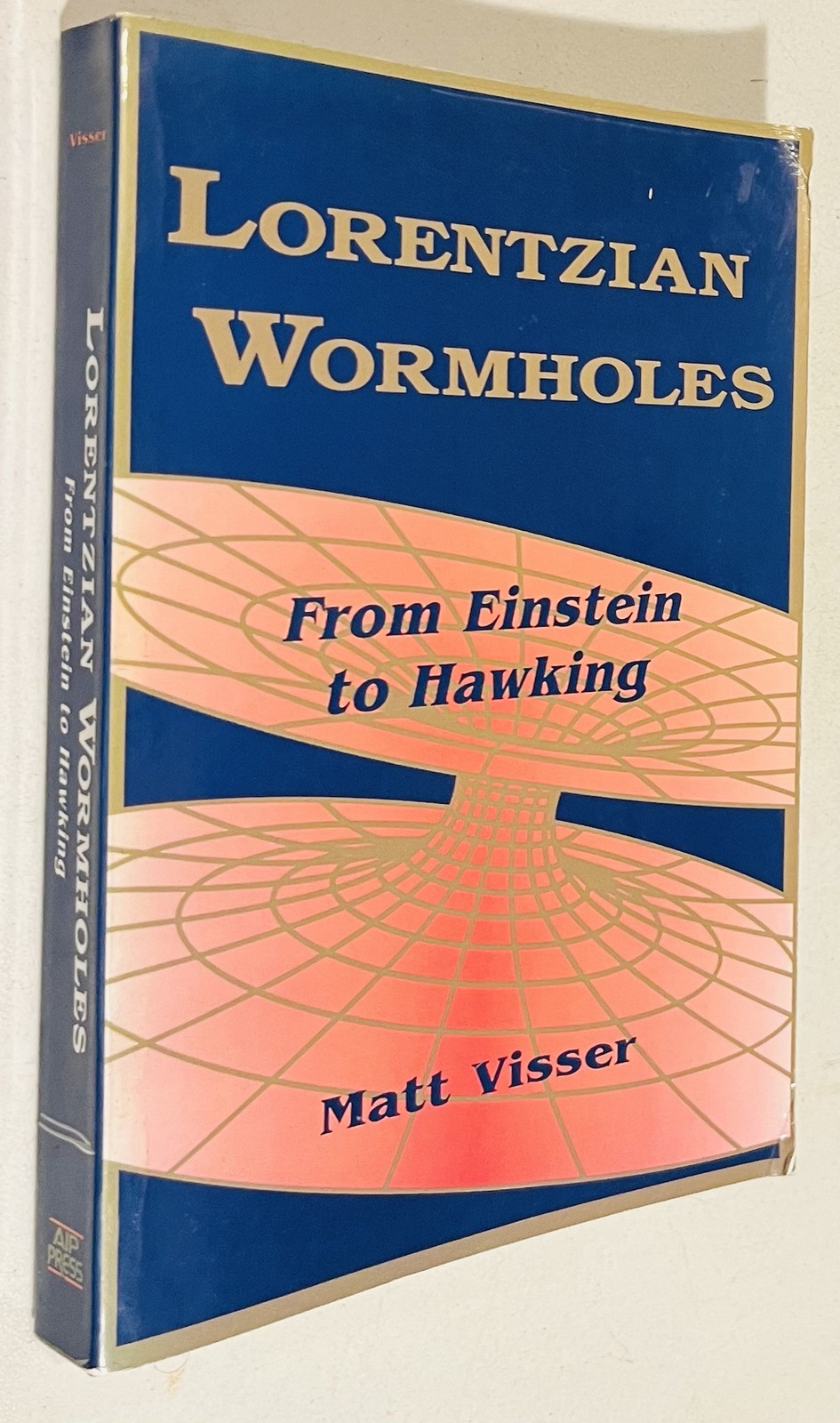 Lorentzian Wormholes: From Einstein to Hawking (AIP Series in Computational an..
