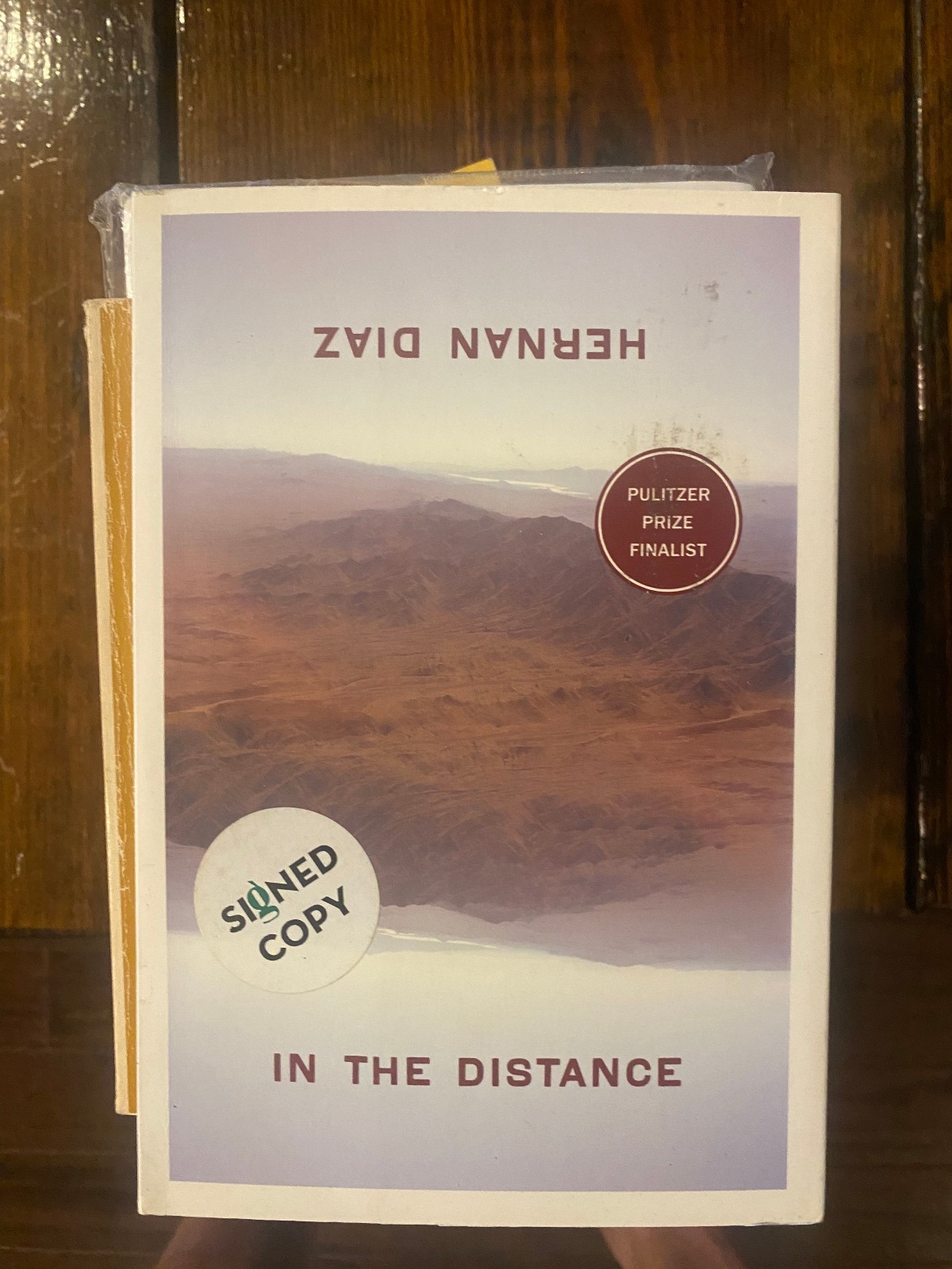 In the Distance – Hernan Diaz – SIGNED Paperbck