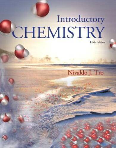 Introductory Chemistry (5th Edition) – Hardcover By Tro, Nivaldo J – VERY GOOD