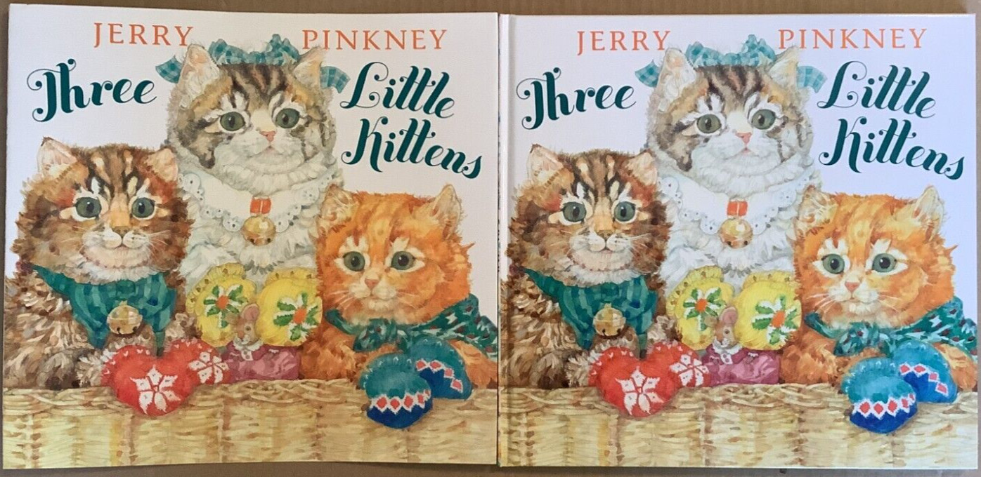 AUTOGRAPHED Fine 2010 HC in DJ First Edition Three Little Kittens Jerry Pinkney