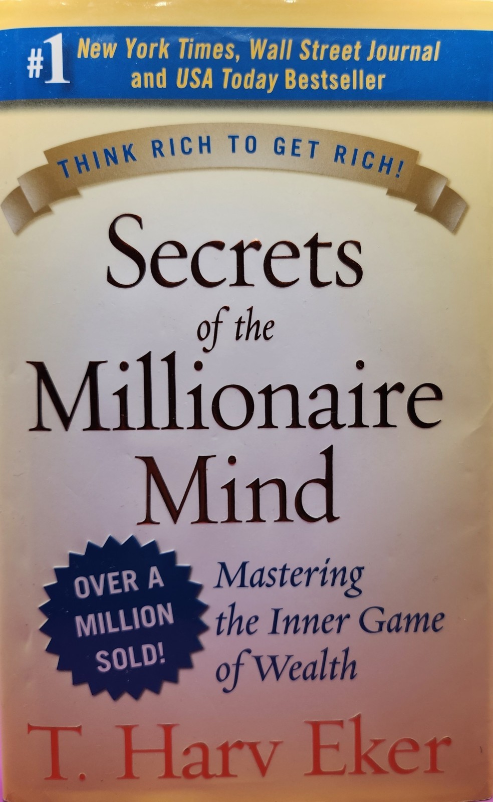 Secrets of the Millionaire Mind T. Harv Eker Hardcover Personal Finance Wealth