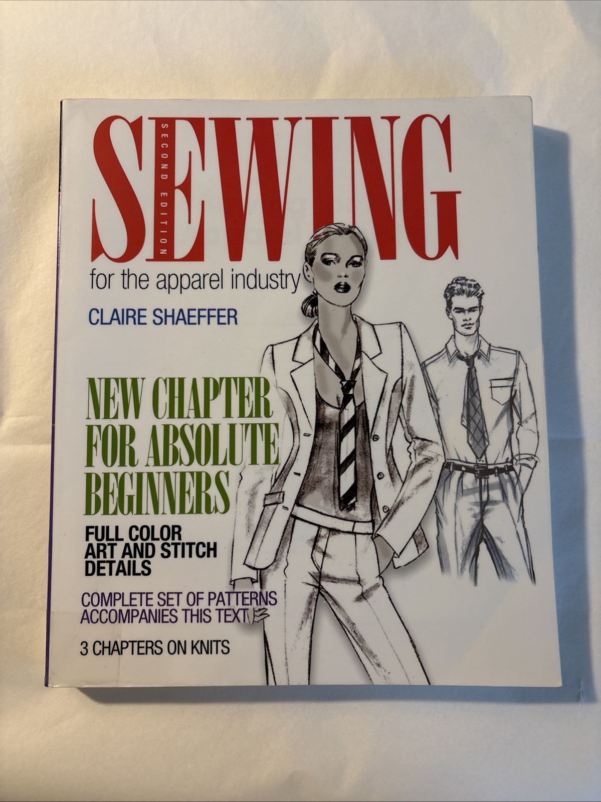 Fashion Ser.: Sewing for the Apparel Industry by Claire Shaeffer 2011 Used