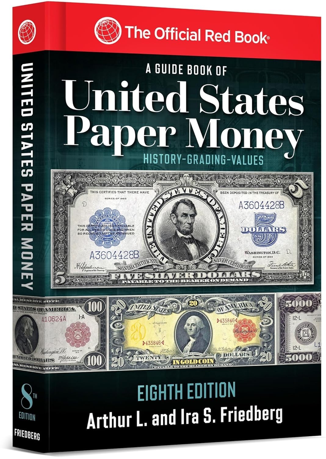 A United States Paper Money, 8th Edition PB
