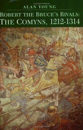 Robert the Bruce’s Rivals : The Comyns, 1212-1314 by Alan Young – PB VG Free Shp