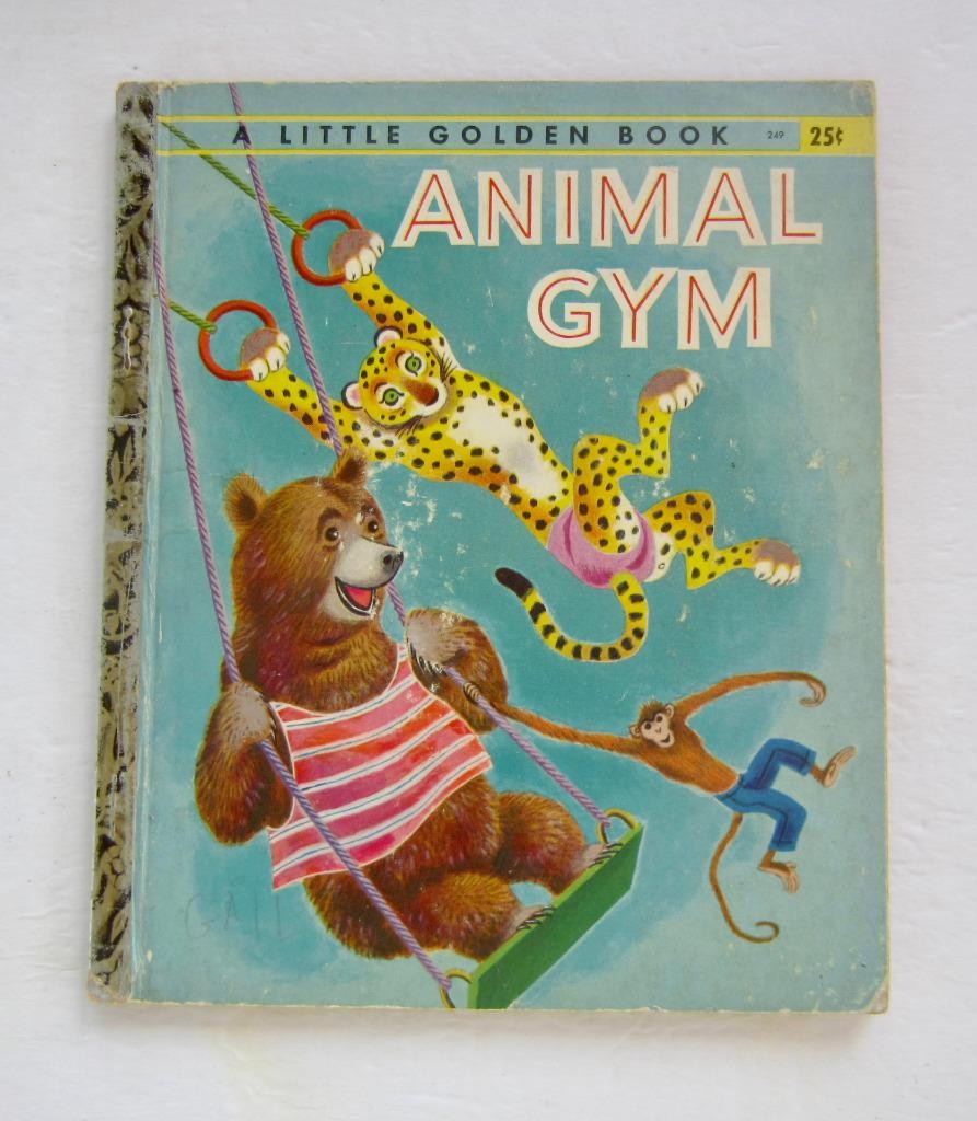 ANIMAL GYM Little Golden Book 1st Edition ~ Tibor Gergely Vintage Childrens 1956
