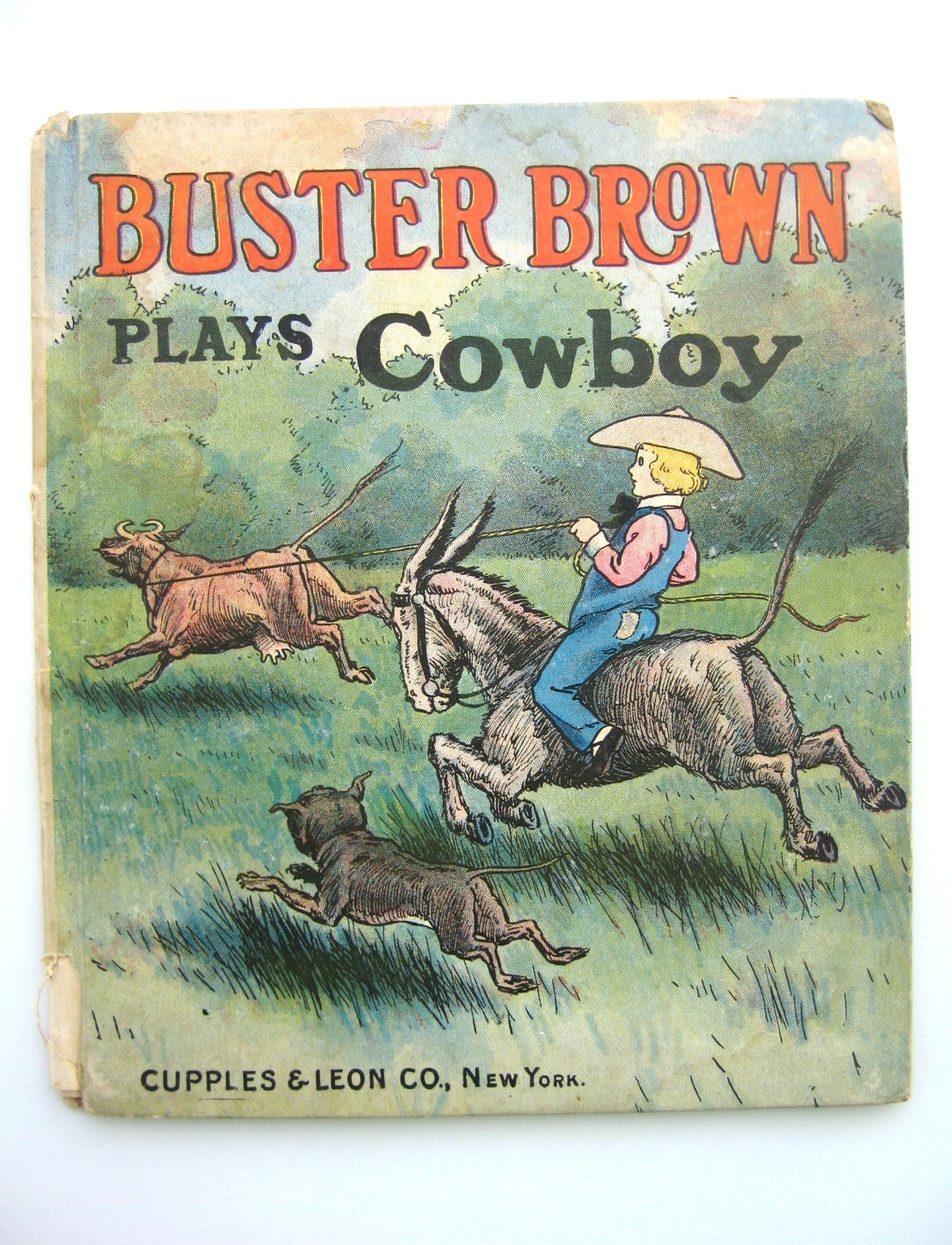 Old Antique Rare Buster Brown Plays Cowboy Book 1907 Cupples & Leon New York NY