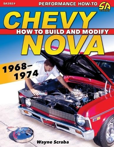 Wayne Scraba Chevy Nova 1968-1974 (Paperback)