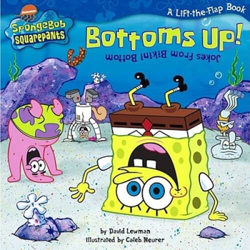 Bottoms Up Jokes from Bikini Bottom (SpongeBob SquarePants) – Paperback – GOOD