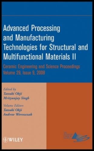 Mrityunjay Sing Advanced Processing and Manufacturing Tec (Hardback) (UK IMPORT)
