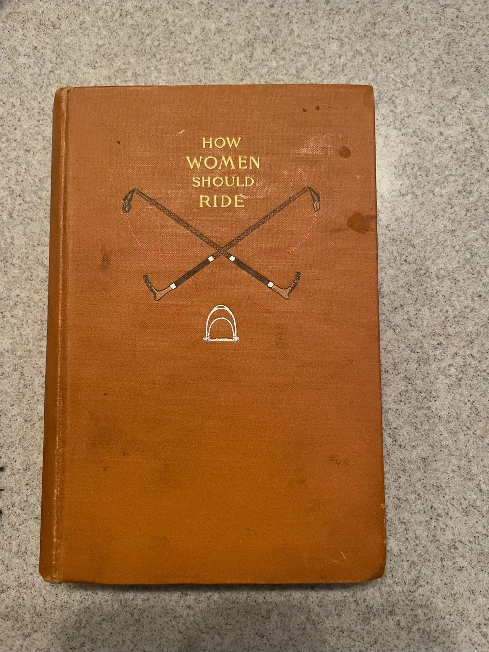 ‘How Women Should Ride’ Equestrian Book – 1892 antique C. De Hurst 1st Edition