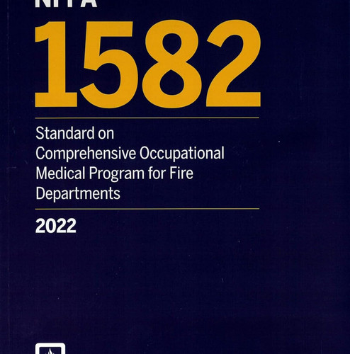 1582 Standard on Comprehensive Occupational Medical Program for Fire Depar.