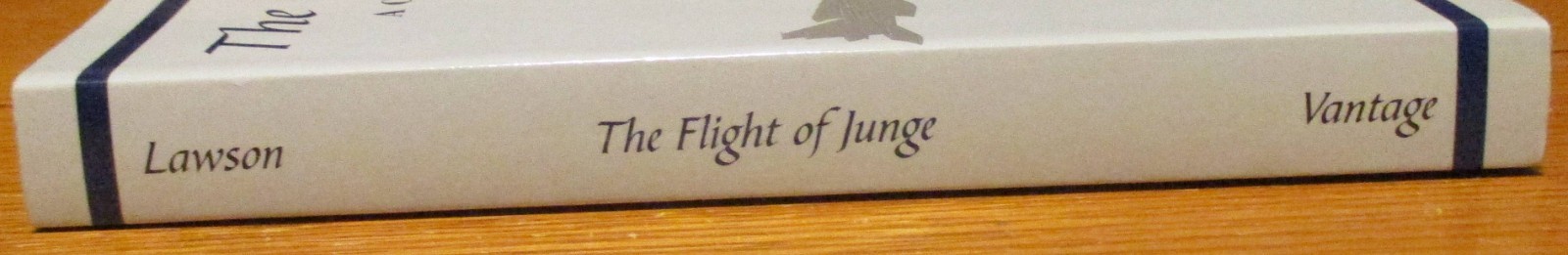 2009 The Flight of Junge by Tellis A. Lawson SIGNED First Edition TPB Book RARE