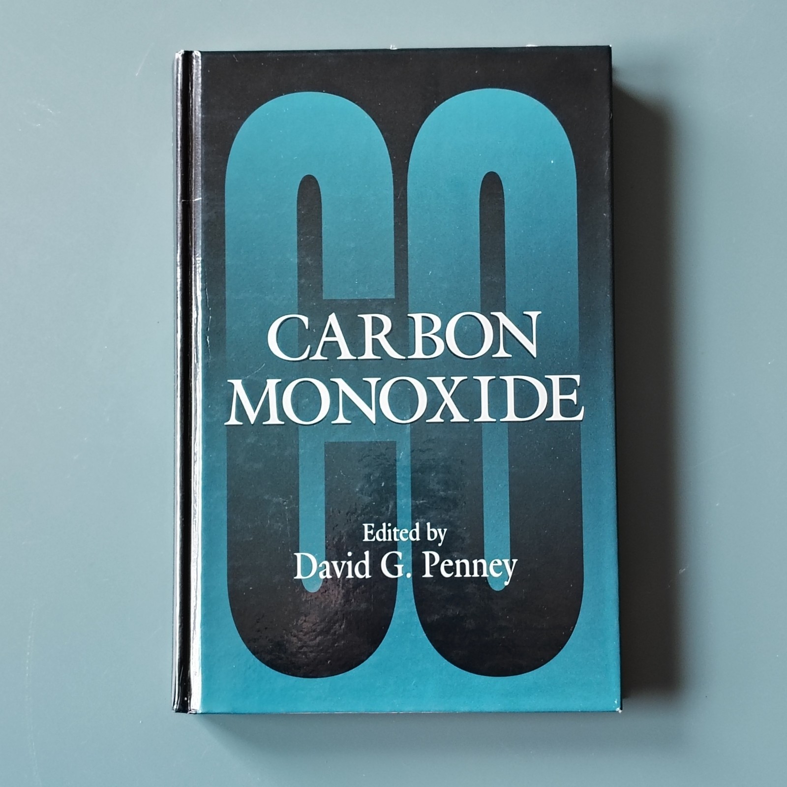 Carbon Monoxide Toxicity Book David G. Penney CRC Press Hardcover Toxicology